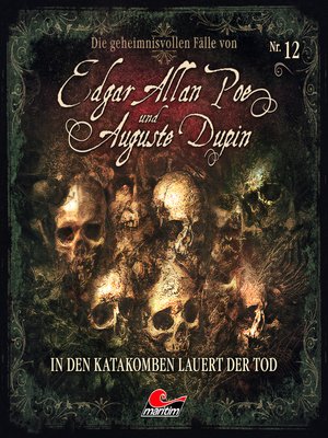 cover image of Edgar Allan Poe & Auguste Dupin, Folge 12